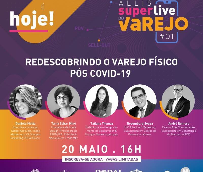 ALLIS – Super Live do Varejo #1