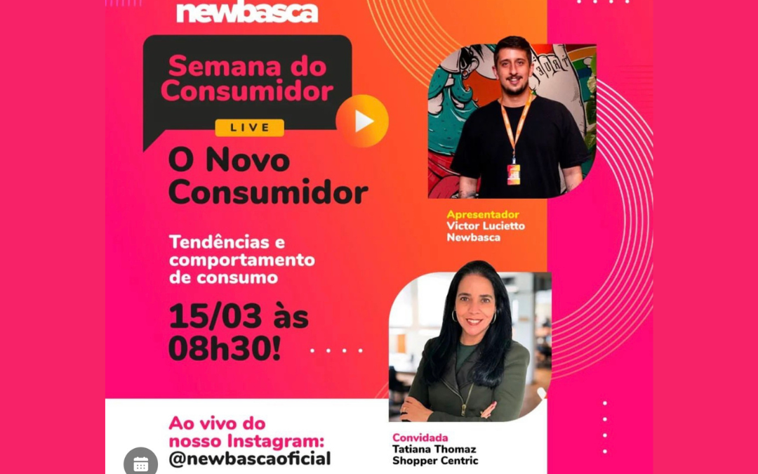 O Novo Consumidor, Tendências e Comportamento de consumo